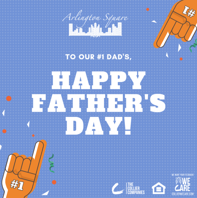 Happy Father's Day from all of us at Arlington Square!