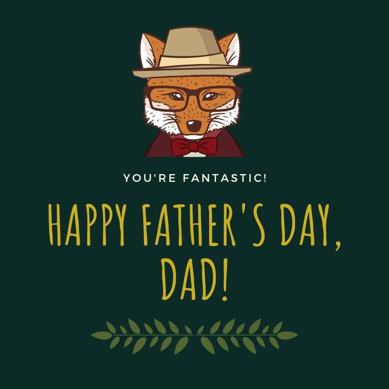 A father is someone you look up to, no matter how tall you grow. 🦊 Happy Father's Day! 🦊