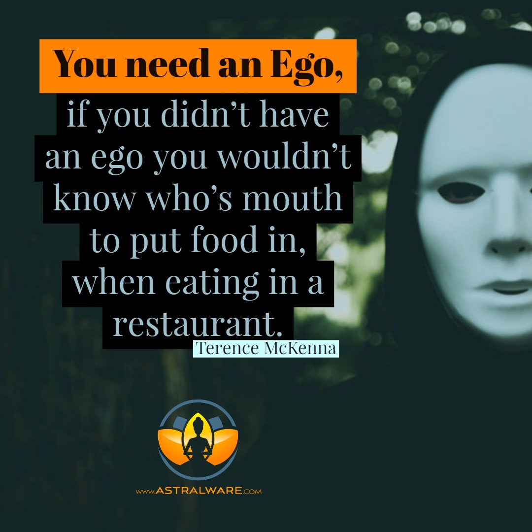 Astralware's tweet image. Terence McKenna on the Importance of the Ego 
#astralware #consciousness #Ego #Egodeath #higherconsciousness #IAM #loveandlight #metaphysics #mind #pastliferegression #positivequotes #positivevibes #Quote #QuoteoftheDay #spiritualawakening #spiritualbein astralware.com/terence-mckenn…