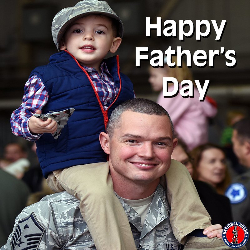 USNationalGuard's tweet photo. Happy Father's Day to all of the dads in our National Guard family! https://t.co/eIUDlUgB4m