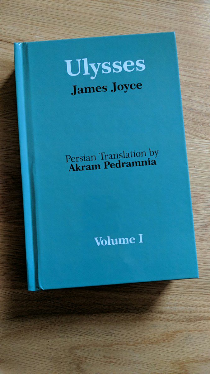Nogaambooks's tweet photo. Happy to share the Persian translation of #Ulysses with you on this #Bloomsday. Supported by Literature Ireland. Would you like to add it to your collection?
#JamesJoyce #AkramPedramnia #Bloomsday2019
https://t.co/7lhANHk4TF https://t.co/duJcpCeCuv