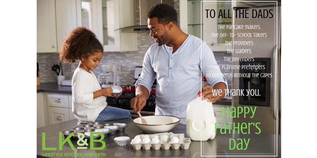 LifeStylKitBath's tweet photo. To All The Dads, We Thank You!! https://t.co/V9vuGTjInf