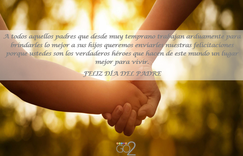 GrupoGo_2's tweet photo. Desde Grupo Go 2 extendemos nuestras felicitaciones a todos quienes son padres en su día, esperamos sea un día especial en familia https://t.co/cLUYIg6GsP