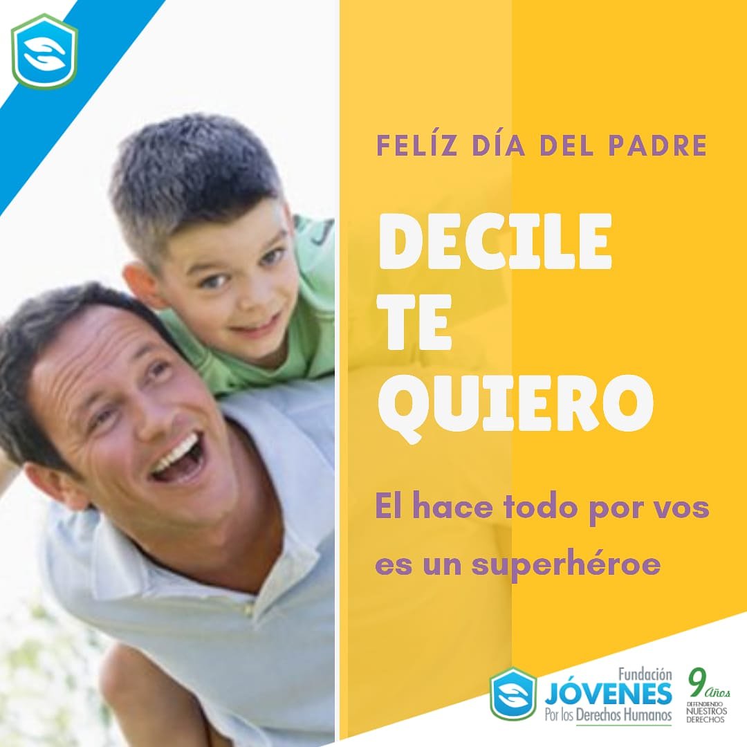 JOVENESDDHH's tweet photo. Feliz Día Del Padre!! #DecileTeQuiero en su dia! #JovenesDDHH #FundacionJDH https://t.co/IKcGyhq7u0