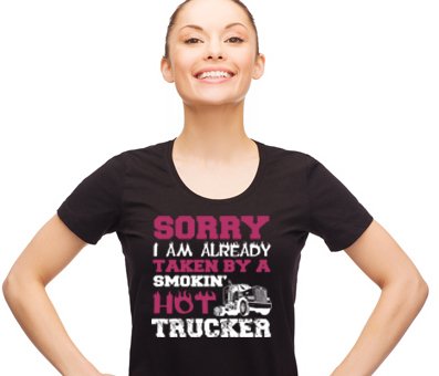 AlexFel6's tweet image. Sorry Taken By A Truck Driver  #truckdriver Visit bit.ly/coolteesusa