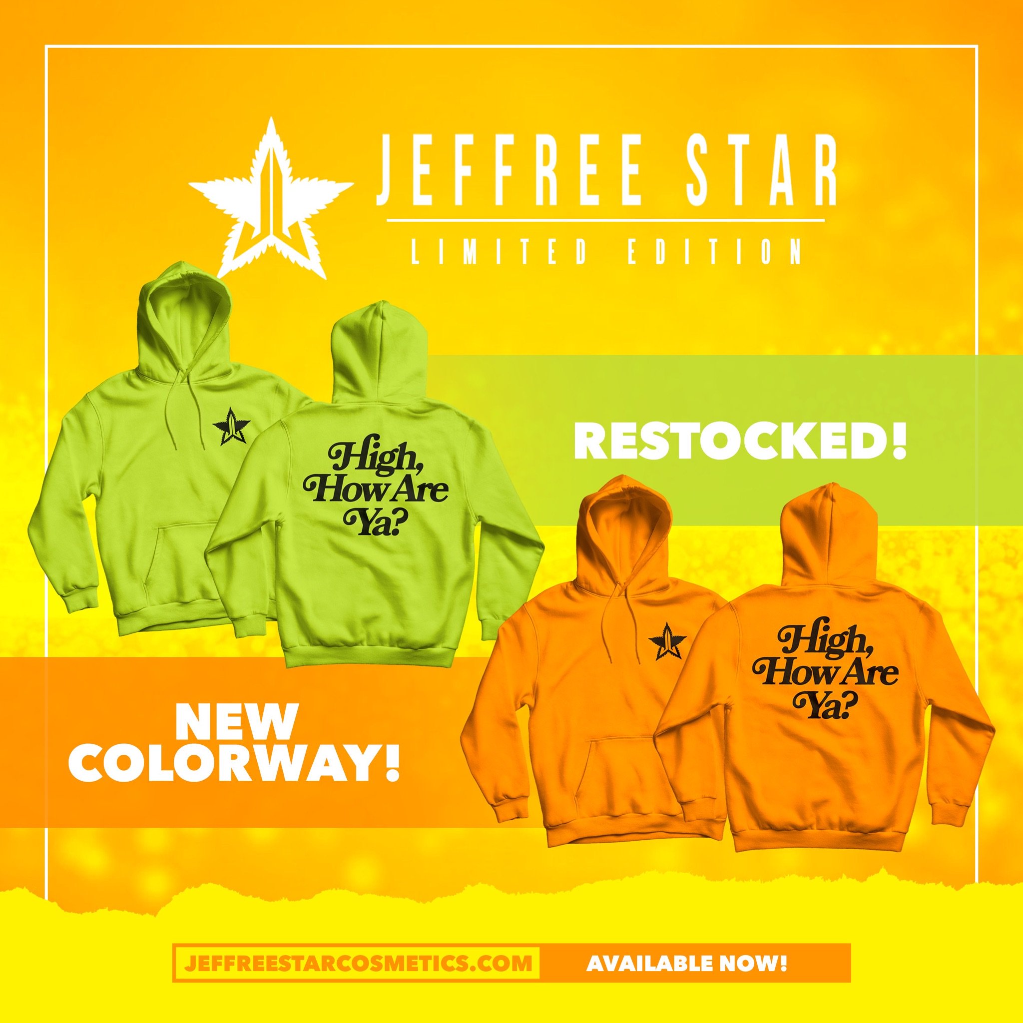 Jeffree Star on X Guess what s FINALLY back My High How Are Ya hoodies are restocked on our website AND we brought a new color along. neon orange Shop https t tsbDRqdDUk