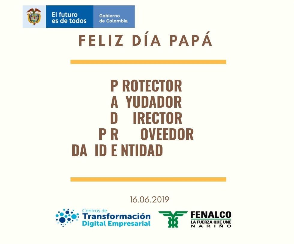 ctdenarino's tweet photo. Un Padre es protector, ayudador, director, proveedor, da identidad, es un refugio, es alguien que lleva la carga, que inspira y hace frente a cada circunstancia. ¡Feliz día Papá! te desea el @ctdenarino de @FENALCON #SomosLaFuerzaQueUne https://t.co/1TGfaUYjsi