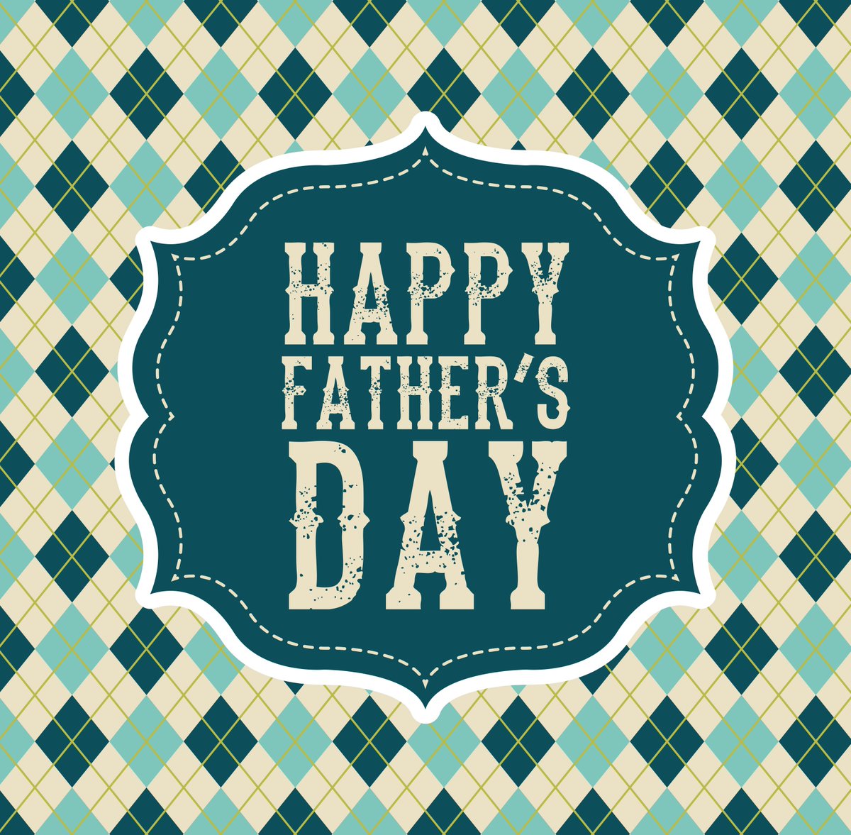 Happy Father's Day to all the Dads, Step Dads, Adoptive Dads, Foster Dads, Dad like figures, and Dads in Heaven.