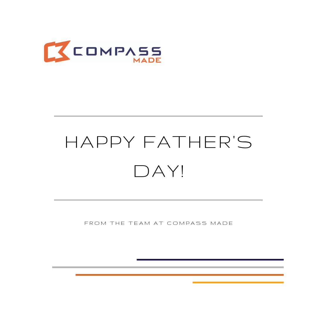 CompassMade's tweet image. The Compass #team is wishing you and your family a #HappyFathersDay!