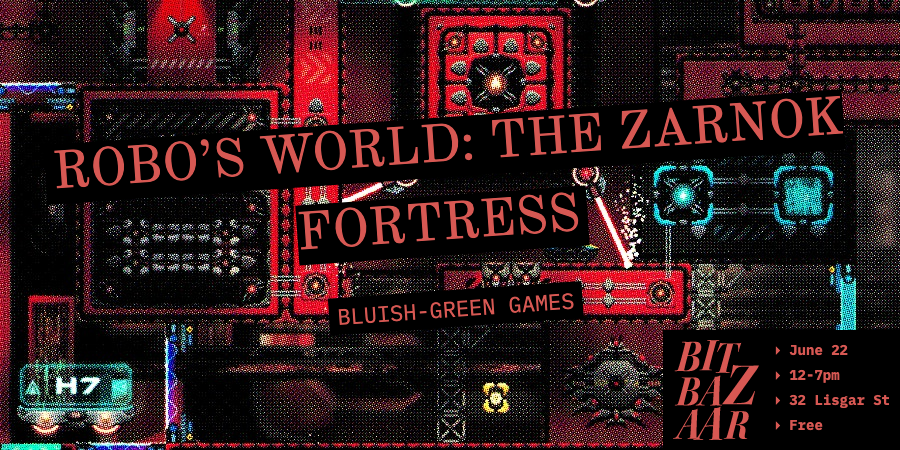 TheBitBazaar's tweet photo. Are you up for the challenge of @BluishGreenPro's action platformer ROBO'S WORLD: THE ZARNOK FORTRESS? Special boxed copies of the game, complete with Steam Code and soundtrack, will be available at #bitbazaar10! https://t.co/UN6Pta8iSm