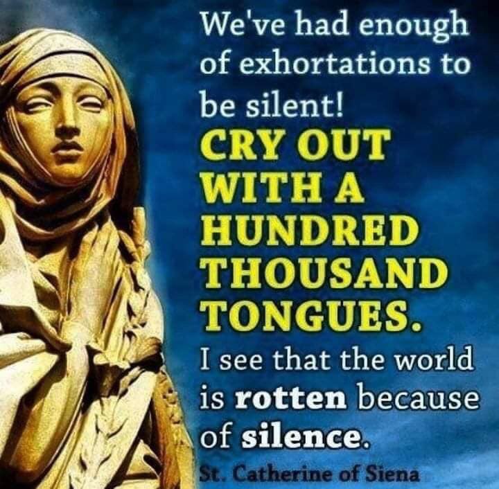 “...Cry our with a hundred thousand tongues...”

😞😣End ALL abortions now

#CatholicTwitter 
#ProLife
#EndAllAbortionsNow
#GodIsWatching
#StCatherineOfSienna