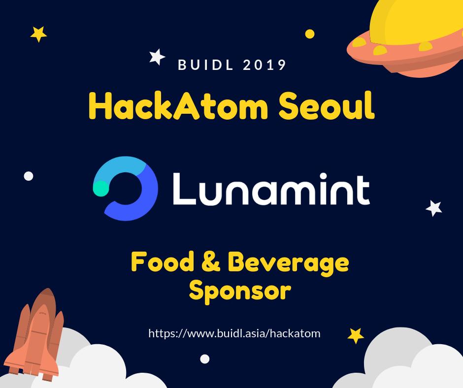 <a href="/LunamintVC/">Lunamint</a> is our Food &amp; Beverage sponsor at HackAtom Seoul, July 19-21. Looking forward to having amazing foooood and snacks!!!! 🍕🍖🍙🍪🍩🥪🍱🌮🍗🍫