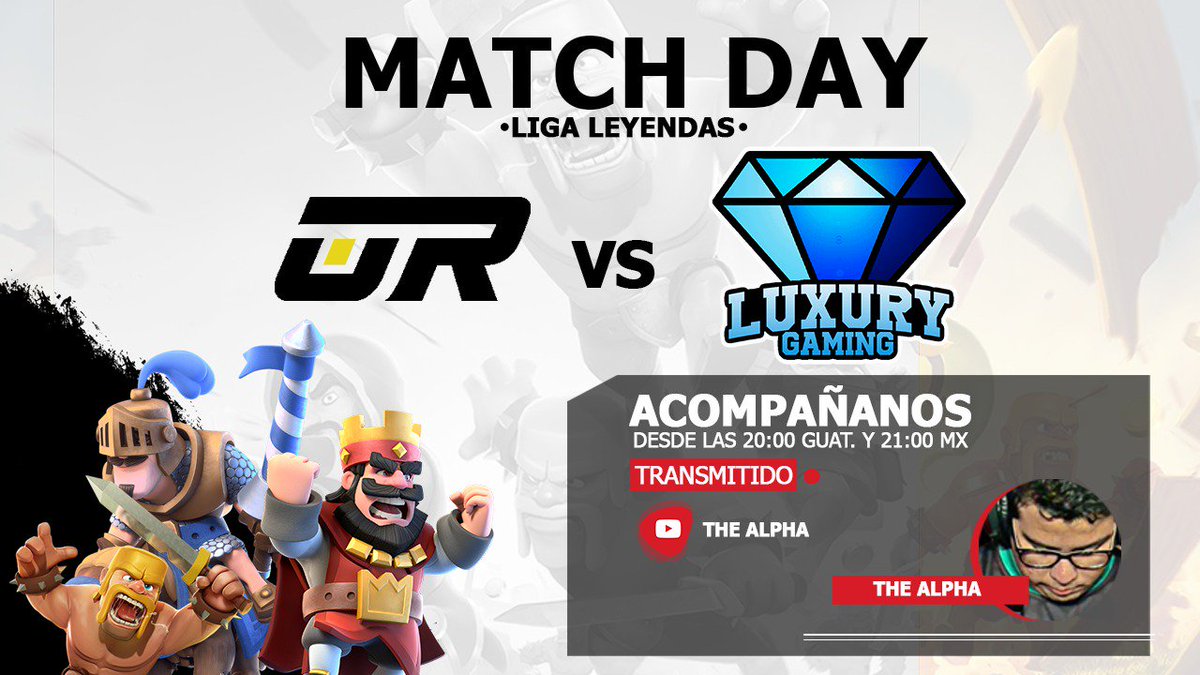¡CERRANDO LOS CUARTOS DE FINAL!

🎯 Luxury Gaming Vs Urban Roosters CO

⌚ 20:00 Hrs 🇬🇹 / 21:00 Hrs 🇲🇽

🎙️Caster: The Alpha

youtube.com/channel/UC3oFs…
No olviden suscribirse al canal del Caster y apoyar durante el directo.

¿Quién será el rival de Ace1 México?

@TheAlphaOficial