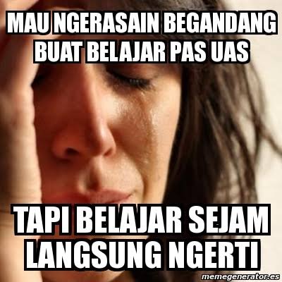 Semangat UAS bagi yang menjalankan, semoga easy ya! :)