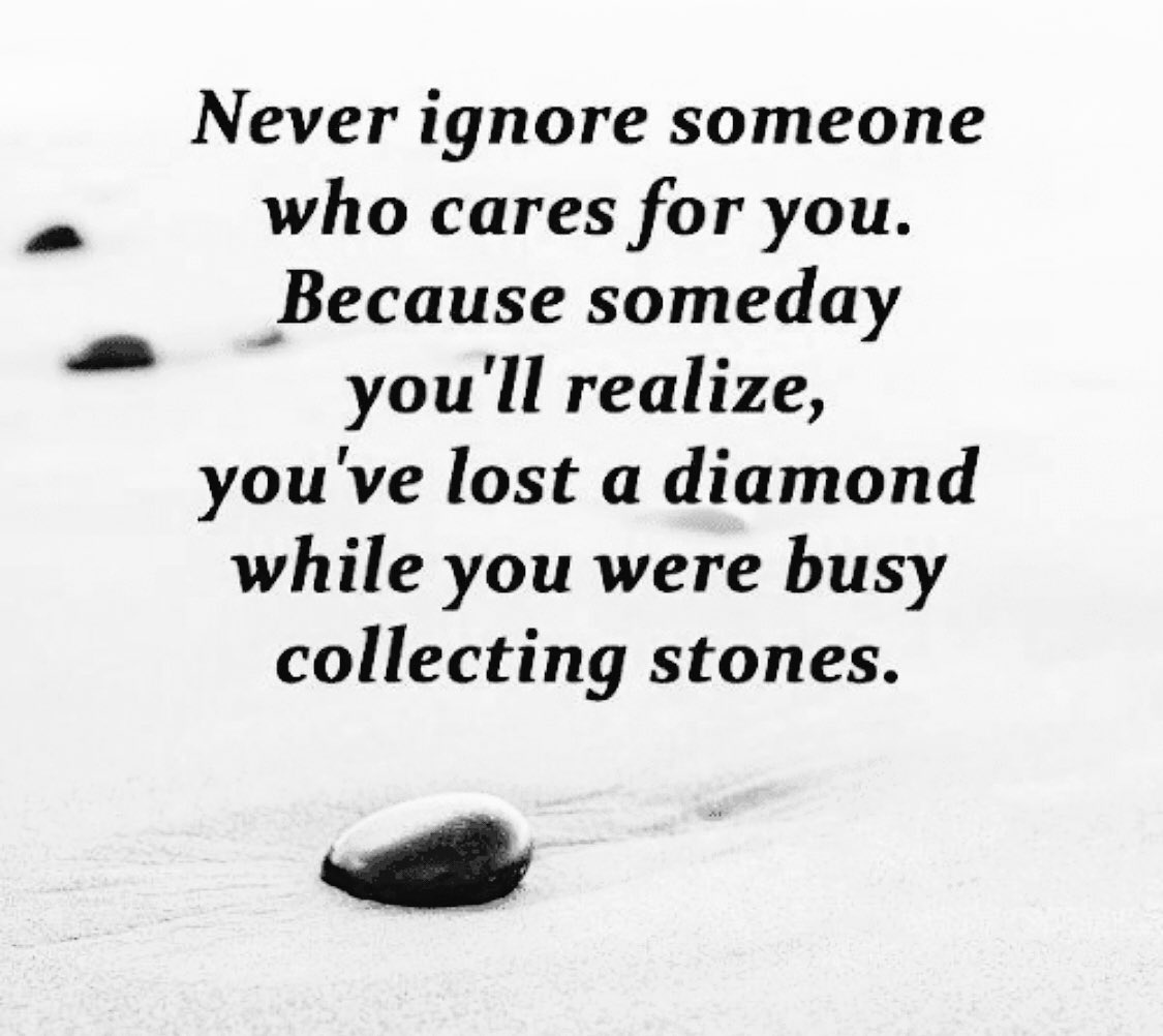 HealthPro100's tweet image. Never ignore someone who cares for you. Because someday you’ll realize, you’ve lost a diamond while you were busy collecting stones #QOTD