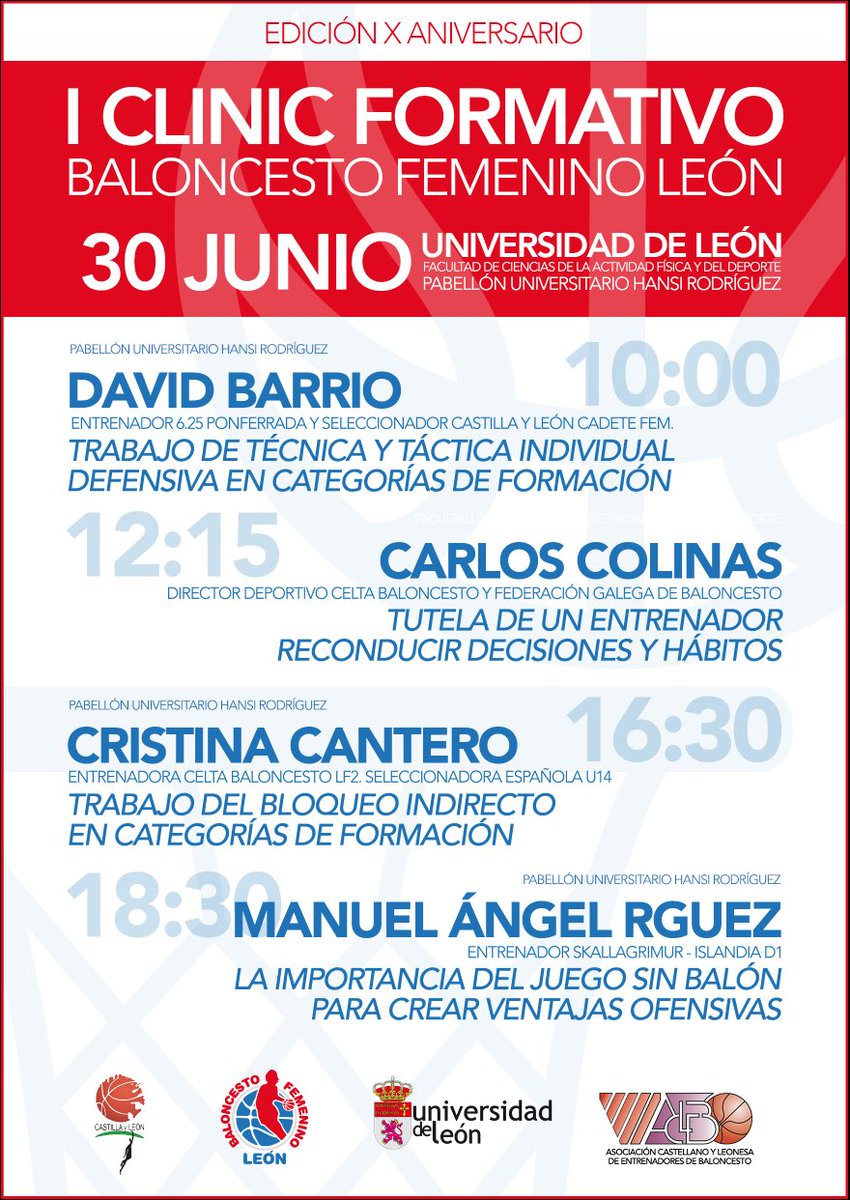 bfemeninoleon's tweet photo. 1ª actividad de nuestro X Aniversario: I Clinic Formativo BF León. 30 de junio en el Pabellón Hansi Rodríguez @unileon . Ponentes de 1º nivel: @ccolinas @Canteroostos @mare_1980 @barrio1985 . Concederá 5 horas formación @ACLEBaloncesto @FBCyL Os esperamos!! #trabajounicareceta https://t.co/tjH5fWjRqN