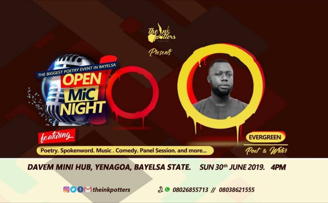 ebizimoarabina's tweet photo. Evergreen, a Poet &amp; Writer will be thrilling guests at the forthcoming Open Mic Night 10 event;

Date : Sunday 30th June 2019.

Time : 4PM Prompt.

Venue : Davem Mini Hub, Greenvilla junction, Yenagoa, Bayelsa State. .

ENTRY IS FREE

#IjawTwitterCommunity #IjawTwitter #event https://t.co/nveRyWVZBJ