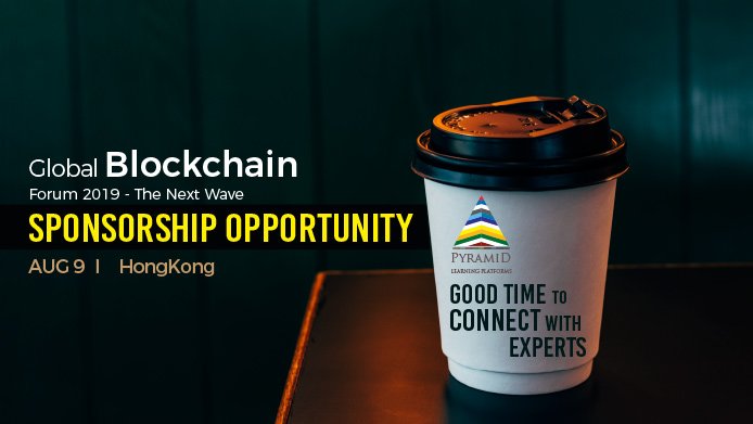 PyramidLP's tweet photo. #Sponsorship Opportunity.
Good time to connect with Experts at
GLOBAL #BLOCKCHAIN FORUM 2019 – THE NEXT WAVE
Book your stalls and get branding globally: https://t.co/vaNPY7NhEE

#hongkong https://t.co/MuN8l5ERw8