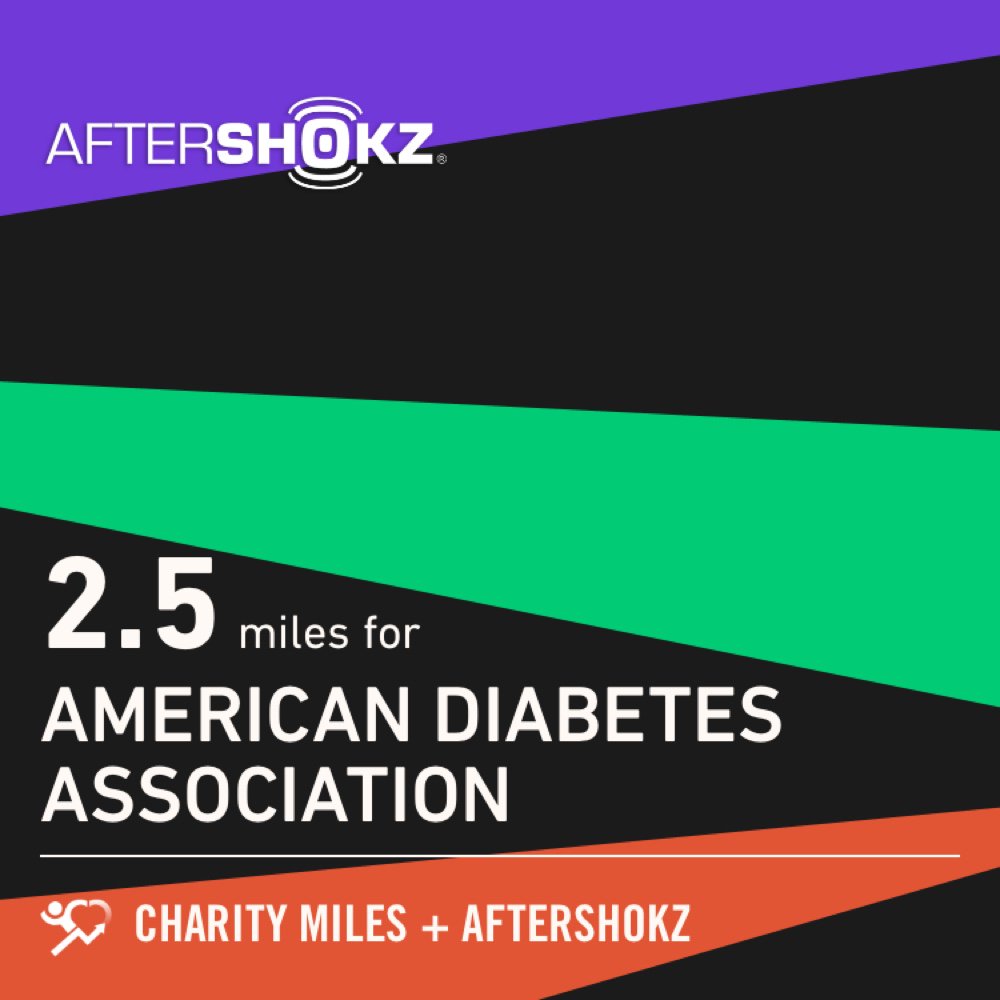 2.5 <a href="/CharityMiles/">Charity Miles</a> for <a href="/AmDiabetesAssn/">American Diabetes Association</a>. Thx <a href="/Aftershokz/">AfterShokz</a> for sponsoring me. #ShokzMiles #https://charitymiles.org/aftershokz