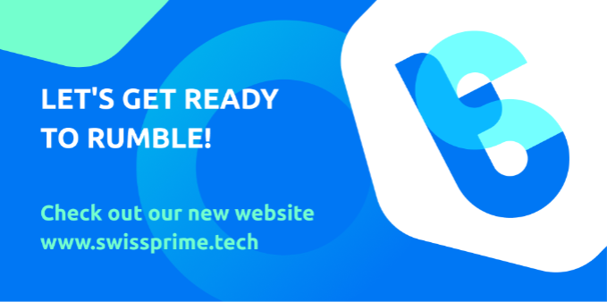 We are excited to announce the launch of Swissprime Technologies’ newly designed website – swissprime.tech ! Let's get ready ro rumble! Check out our new Webpage swissprime.tech