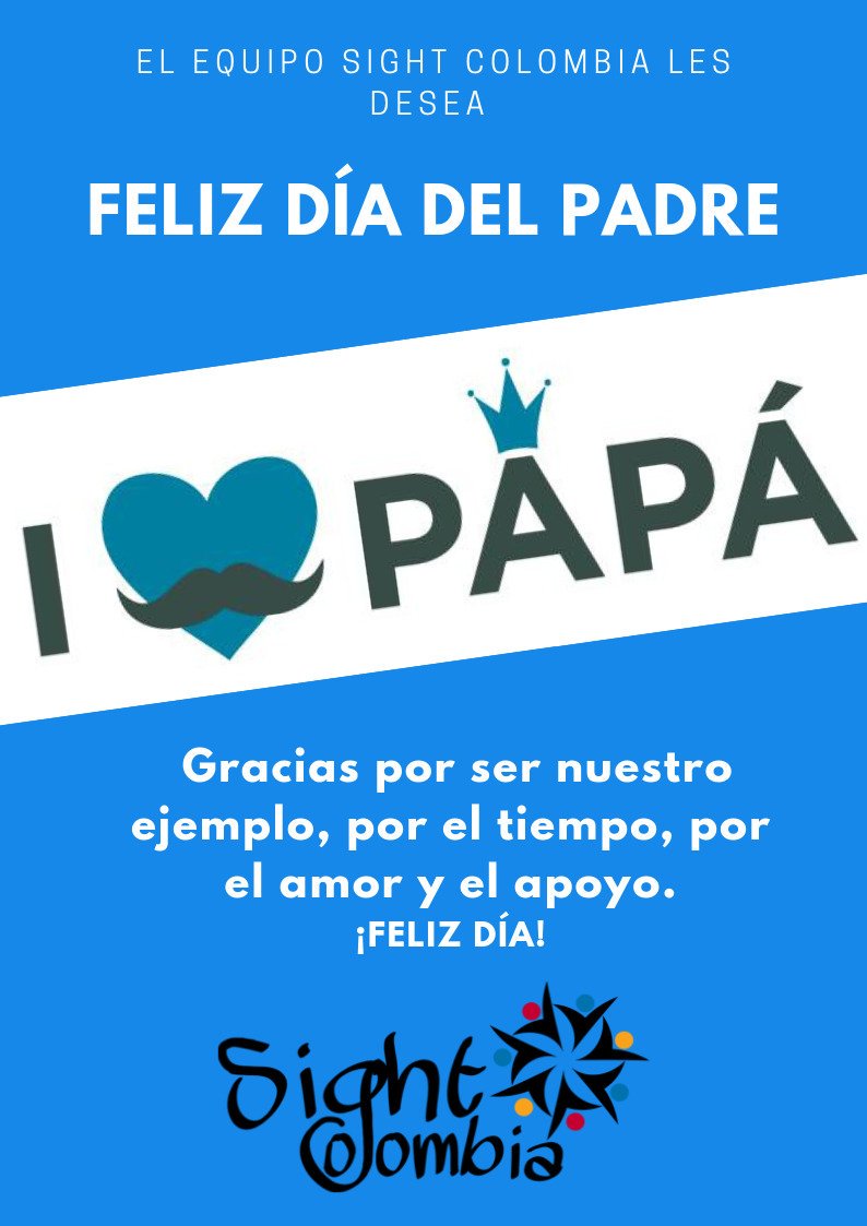 En este día, todo el equipo SIGHT Colombia les quiere desear un feliz día del padre. Gracias por todo.
#DíaDelPadre