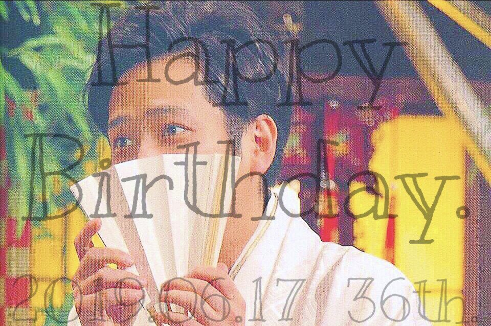  Happy Birthday.  Kazunari Ninomiya                                                      