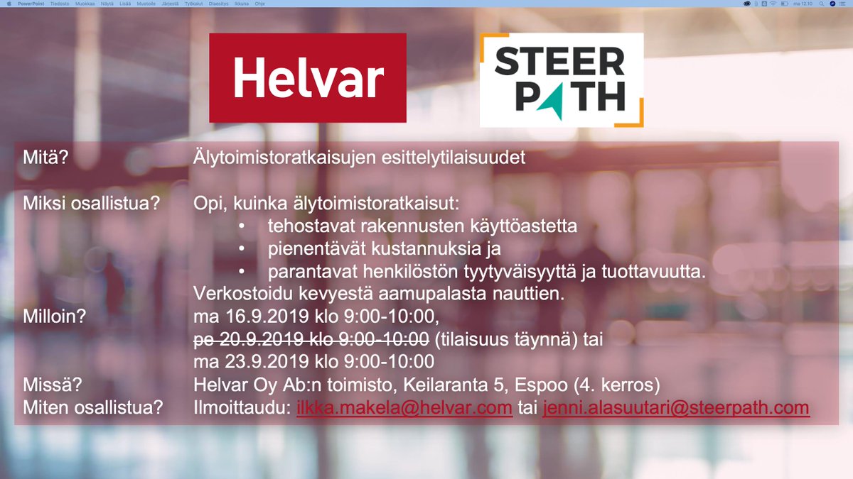 Tervetuloa tutustumaan tarjoamiimme älytoimistoratkaisuihin syyskuussa 2019! Tarkemmat tiedot ja ilmoittautumisohjeet ohessa.