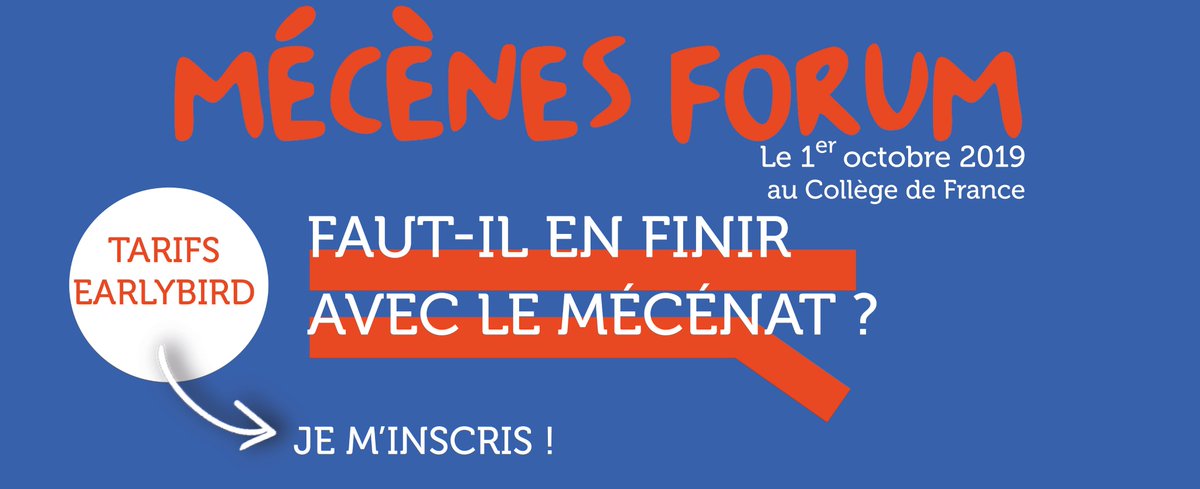 ADMICAL's tweet photo. 🔔[MÉCÈNES FORUM] Il ne vous reste plus que 2 semaines pour profiter des tarifs #earlybird du #mecenesforum 2019 " Faut-il en finir avec le #mécénat ?" le 1er octobre au Collège de France.  
➡️ RDV vite sur la billetterie pour réserver vos places >>> https://t.co/LLTb2hE25W https://t.co/xm3VgzBvTc