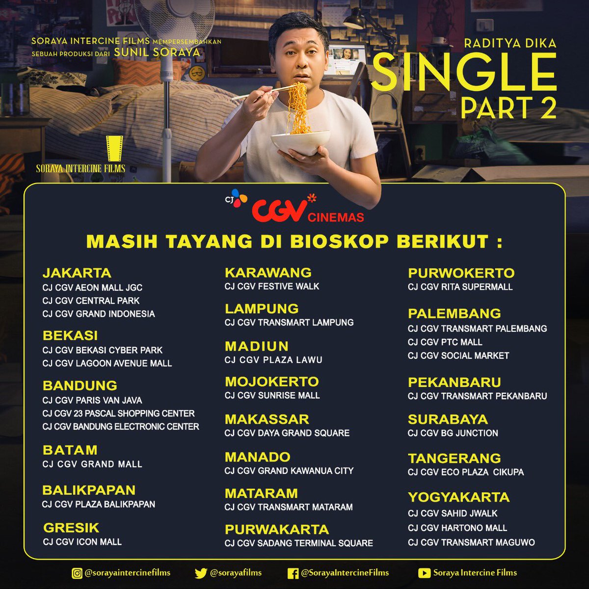 sorayafilms's tweet photo. Berikut daftar bioskop @CGV_ID yang masih menayangkan film Single Part 2 ๐ฌ
-
Tag teman, sahabat, adik, kakak, mantan, gebetan yang belum nonton Single Part 2 dan ajak mereka langsung ke bioskop-biokop yang ada di list ini! ๐
#SinglePart2
#SorayaFilms https://t.co/6dW1OKRnNh