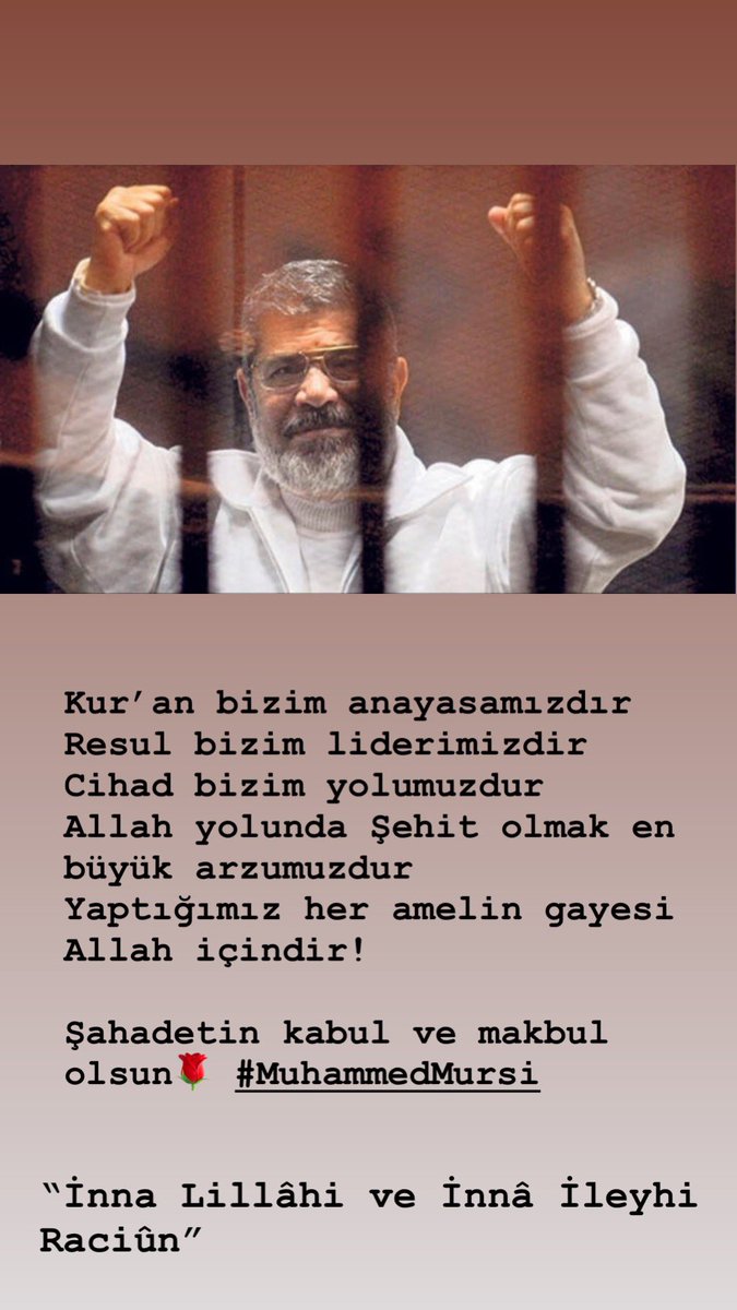 “İnna Lillâhi ve İnnâ İleyhi Raciûn” 🌹 #MuhammedMursi