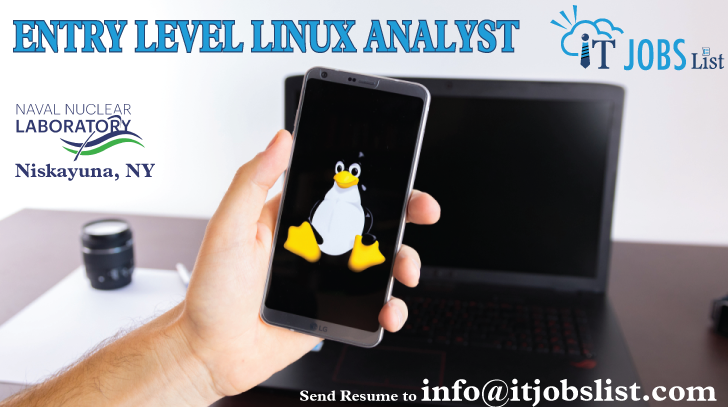 itjobslist's tweet photo. ENTRY LEVEL LINUX ANALYST JOB
#Company: Naval Nuclear Laboratory - #Location: Niskayuna, NY
Apply Now: https://t.co/7GzXug34A7

#linuxjobs #analystjobs #jobs #education #career #job #entryleveljobs #newyork #usajobs #fresherjobs #students https://t.co/KNmjc9w2eX