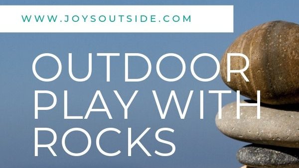 #summertime Need some ideas for some backyard summer fun with your kids? Here are five no mess, no prep rock play activities that encourage sensory development! #kidsactivities  joysoutside.com/rock-play/