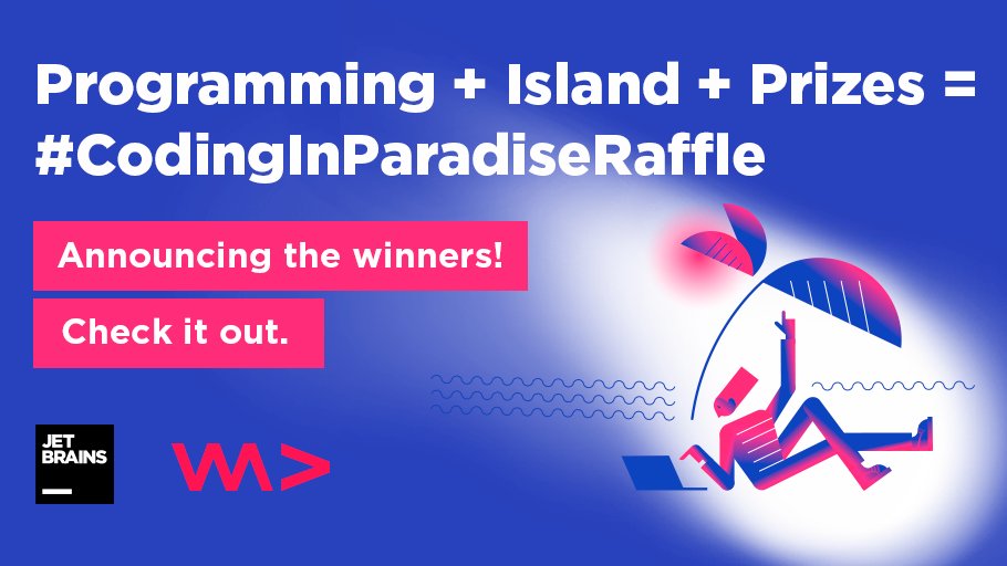 jetbrains's tweet photo. Many thanks to all the participants of the #CodingInParadiseRaffle and congratulations to our randomly chosen winners: https://t.co/MHyATwrhp4 ! P.S. don't forget to claim your prize on the raffle page. https://t.co/ycl0nVxzni