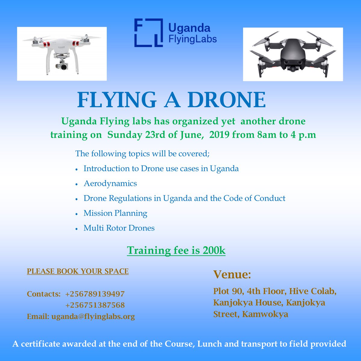 Uganda Flying Labs Uganda Flying Labs Has Organized Another Drone Training This Sunday The 23rd Of June 19 Book Your Space On Uganda Flyinglabs Org Mapuganda Undpuganda Kccaug Ugdrones Geogecko Gic Ug Ugandaredcross