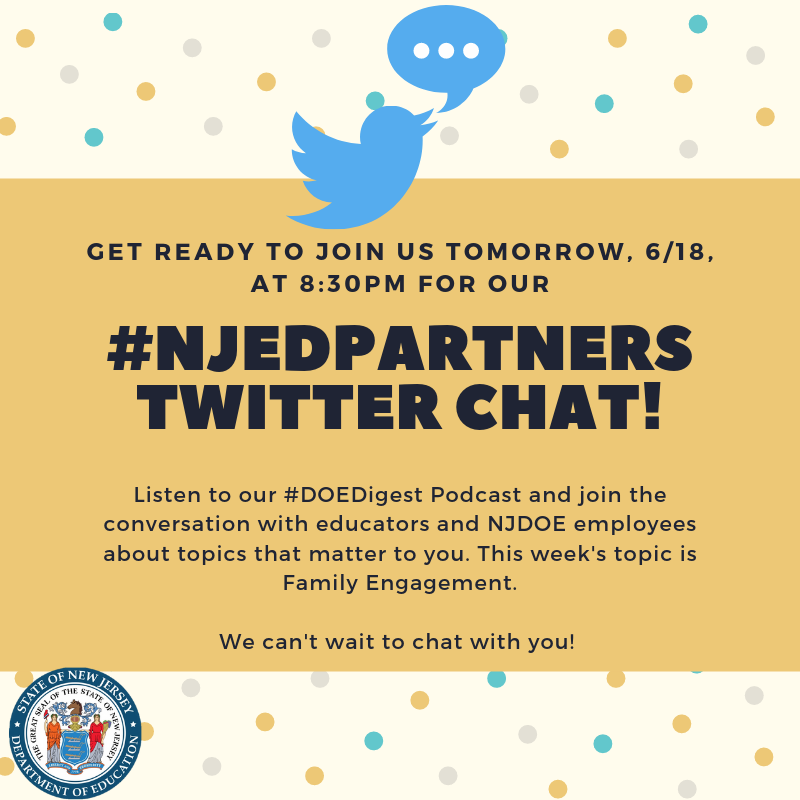 NewJerseyDOE's tweet photo. Get ready to join us tomorrow, June 18, at 8:30PM for our #NJEdPartners Twitter Chat!
Listen to our #DOEDigest podcast here: https://t.co/lmoyEfBolP & join the conversation with educators and NJDOE employees about the topics that matter to you. We can't wait to chat with you! https://t.co/wZSCh0kuD9