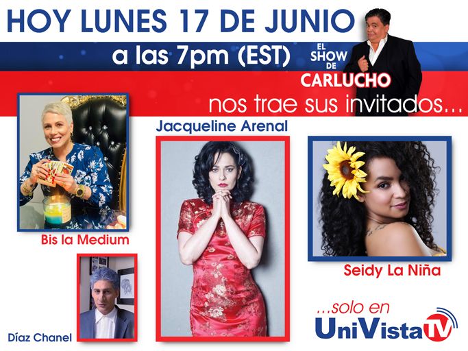 UnivistaTV's tweet photo. No deje que nadie se lo cuente. Esta noche en #ElShowDeCarlucho tendremos invitados de lujo, la talentosa actriz cubana #JacquelineArenal, #BisLaMedium, la cantante #SeidyLaNina y Miguel Diaz Chanel, solo por #UniVistaTV. #Carlucho #MijailMulkay #Pillin #RodneyJimenez https://t.co/6NBtYGFc5x