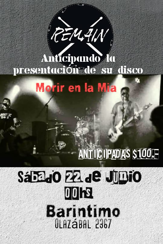 ***Próximo show, este Sábado 22 de Junio a las 23hs en Barintimo***

Olazabal 2376, CABA 

Bandas invitadas.: Tres segundos y The Sarurdays 

Entrada $100.- 
Entrada + disco $200.-

#remainshow #remain #remainpunk #punkrock #familia