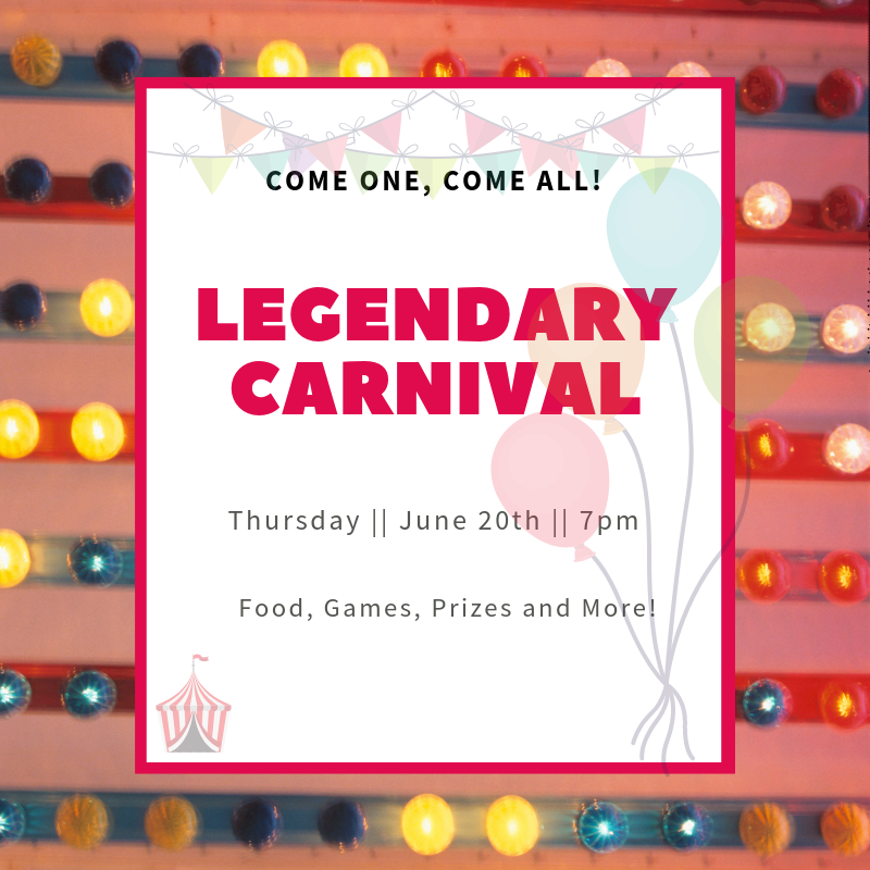 LegendsPlace's tweet photo. Come One, Come ALL!! Join us for our Carnival this Thursday at 7pm! Enjoy food, games and much more! Kick off the summer with some carnival fun! https://t.co/O6Ll0W4fYx