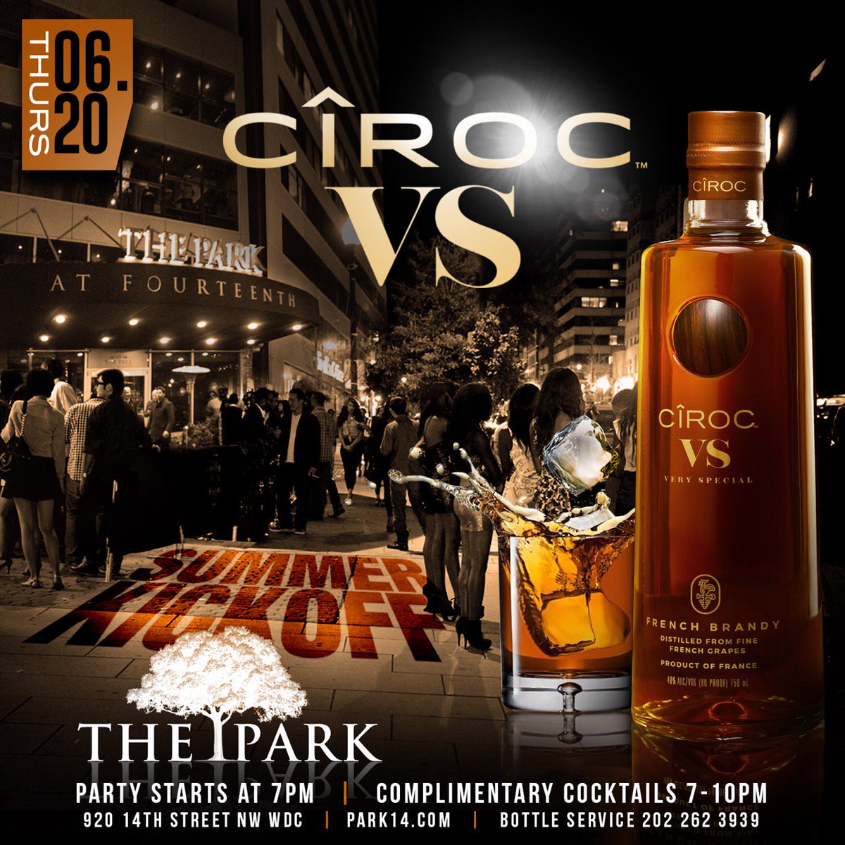 TheParkat14th's tweet photo. THURSDAY YOU'RE INVITED! π₯π₯ Ciroc VS Summer Kickoff at 7PM ππ½πΊπ½ RSVP at https://t.co/vKFnTb8tdW for Complimentary Cocktails β¨ #Ciroc #CirocVS #ParkThursday #SummerKickoffDC https://t.co/oMTzVOSg5J