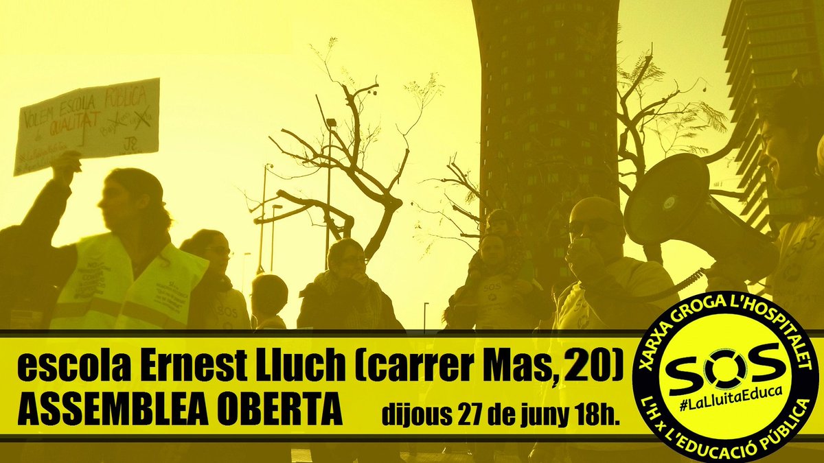 XarxaGrogaLH's tweet photo. Dijous 27 de juny, assemblea oberta de la Xarxa Groga de L'Hospitalet a l'@LluchEscola Us hi esperem a les 18 hores al Carrer Mas n°20-26. https://t.co/hesz1iOA8N