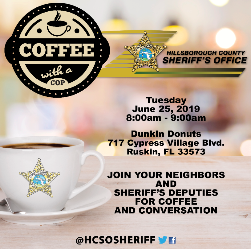 HCSOSheriff's tweet photo. MARK YOUR CALENDARS! Coffee With A Cop is back for two more locations for this month! Visit with us on June 25th and 27th at 8 AM on the following days and locations! We hope to see you there! #teamhcso #coffeewithacop #cometalkwithus #SheriffChadChronister https://t.co/VOMtFfSXPI