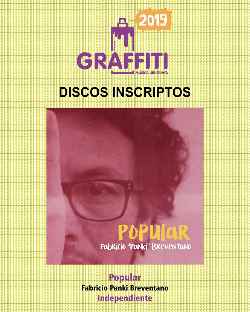 #223 #Popular de <a href="/pankibreventano/">Panki Breventano</a> 
Edición Independiente
#PremiosGraffiti2019
