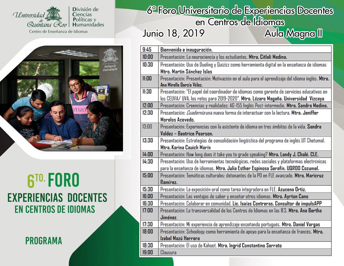 Te presentamos el programa del 6º Foro de Experiencias Docentes en Centros de Idiomas. La cita es mañana, 18 de junio a las 10 horas en el Aula Magna II de la #UQROO. Puedes descargar el programa enlace: bit.ly/31DwS6B