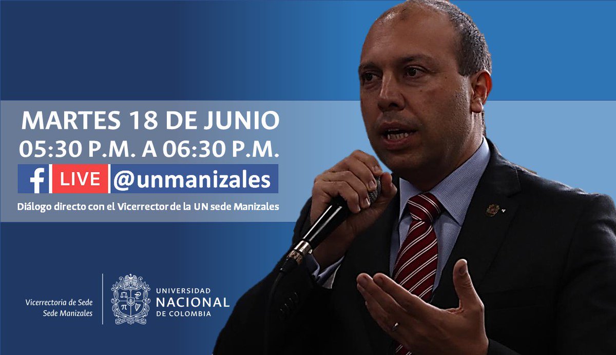 SedeManUNAL's tweet photo. Profesores, estudiantes, administrativos, egresados, pensionados y ciudadanía en general, este martes 18 de junio conéctate en dialogo directo con el vicerrector de la @UNManizales, profesor @CamiloYounes. @fadmonUN @cdacosta628 @lapatriacom @cemorjo @JenniferPedraz @JulianRG17 https://t.co/s6kWikxUz4