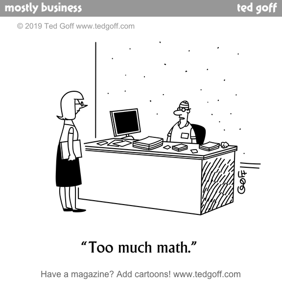 Math was invented to drive up aspirin sales. #math #workplace #headache #fun

This cartoon: newslettercartoons.com/002/gallery/pa…