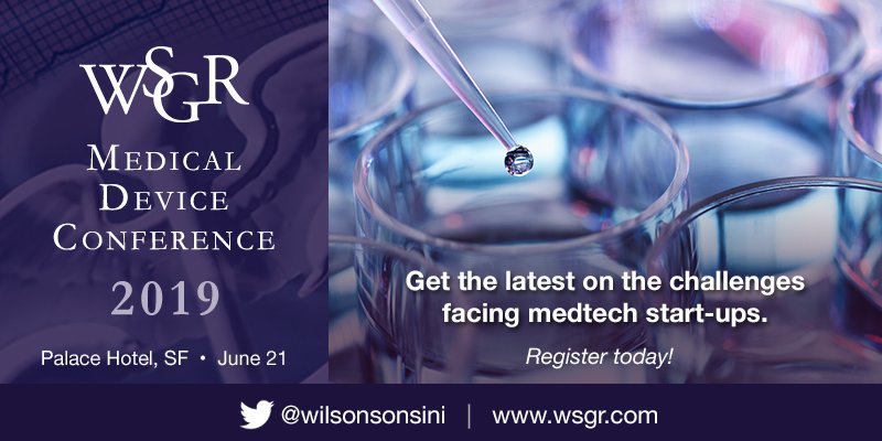 We're just a few days away from the annual #WSGR Medical Device Conference @PalaceHotelSF! This year's panels will talk about range of #meddevice topics, from #AI &amp; #healthcare to #venturecapital &amp; #CFIUS. See the agenda: bit.ly/2KsJBTG #medtech #medicaldevice #biotech