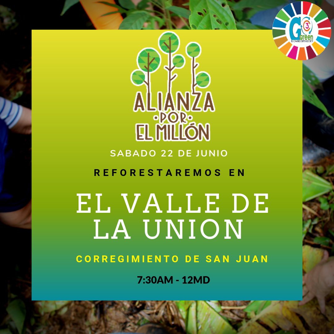 GoGreenC3's tweet photo. Este sábado 22 de junio, ¡Súmate! a la brigada de reforestación 🌳 participa de la 5ta Jornada de Reforestación a nivel nacional📍Colón, el Valle de la Unión en San Juan será nuestro lugar de encuentro. Misión 2,500 plantones 💚🌎 #juntossomoscolón #alianzaporelmillon https://t.co/L7igy2SlFu