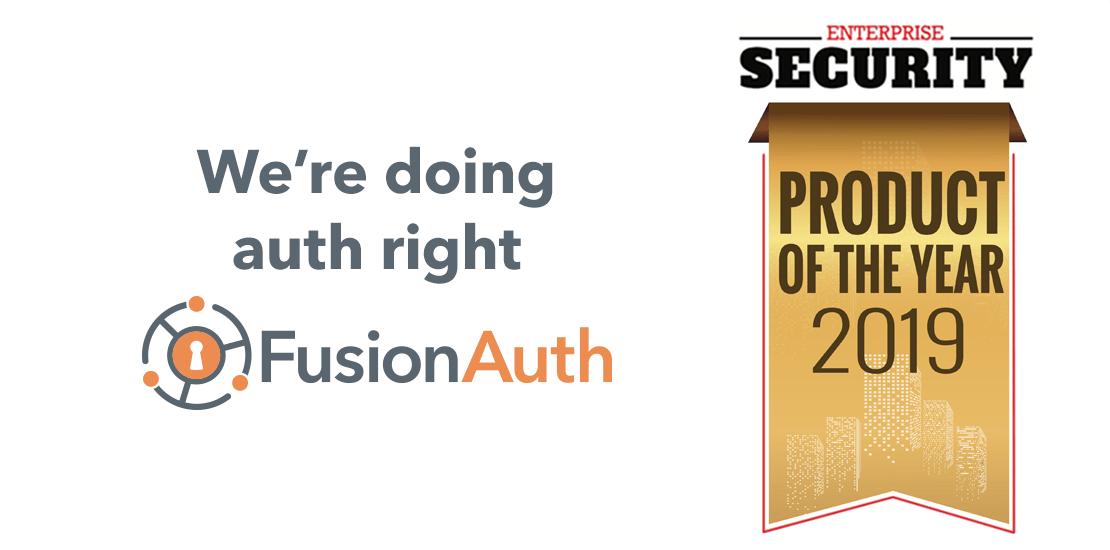 FusionAuth Snags Identity and Access Management Product of the Year. #auth #identity #iam buff.ly/2ZztHv9