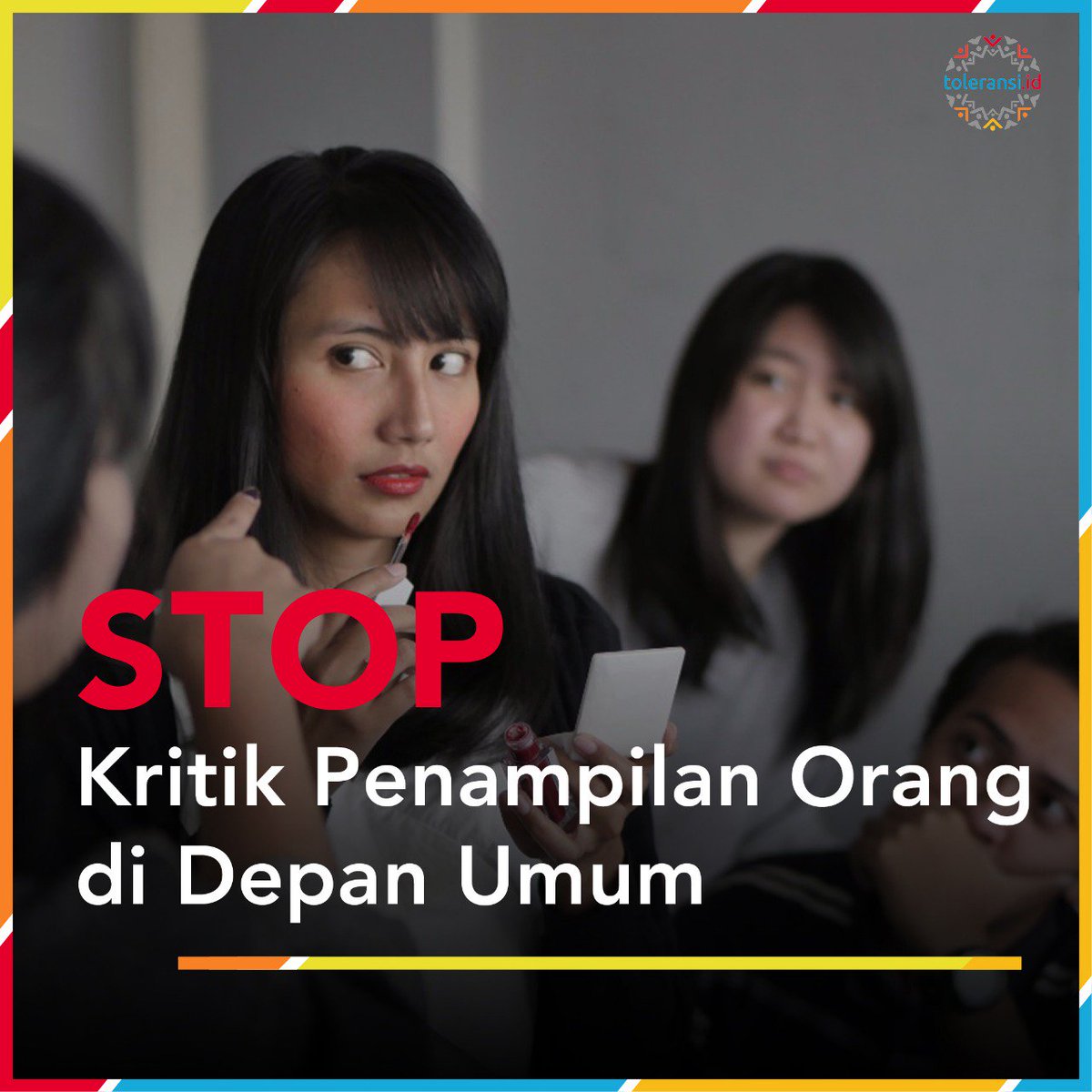 toleransiID's tweet photo. "Make-up kamu tebel banget. Blush on-nya terlalu merah kayaknya." Kalimat ini oke banget sebagai saran, tapi nggak dilontarkan di depan banyak orang.

Sering banget kita lupa untuk cukup mengingatkan atau menegur orang lain secara personal atau cukup face-to-face. https://t.co/sc0WrjGL34