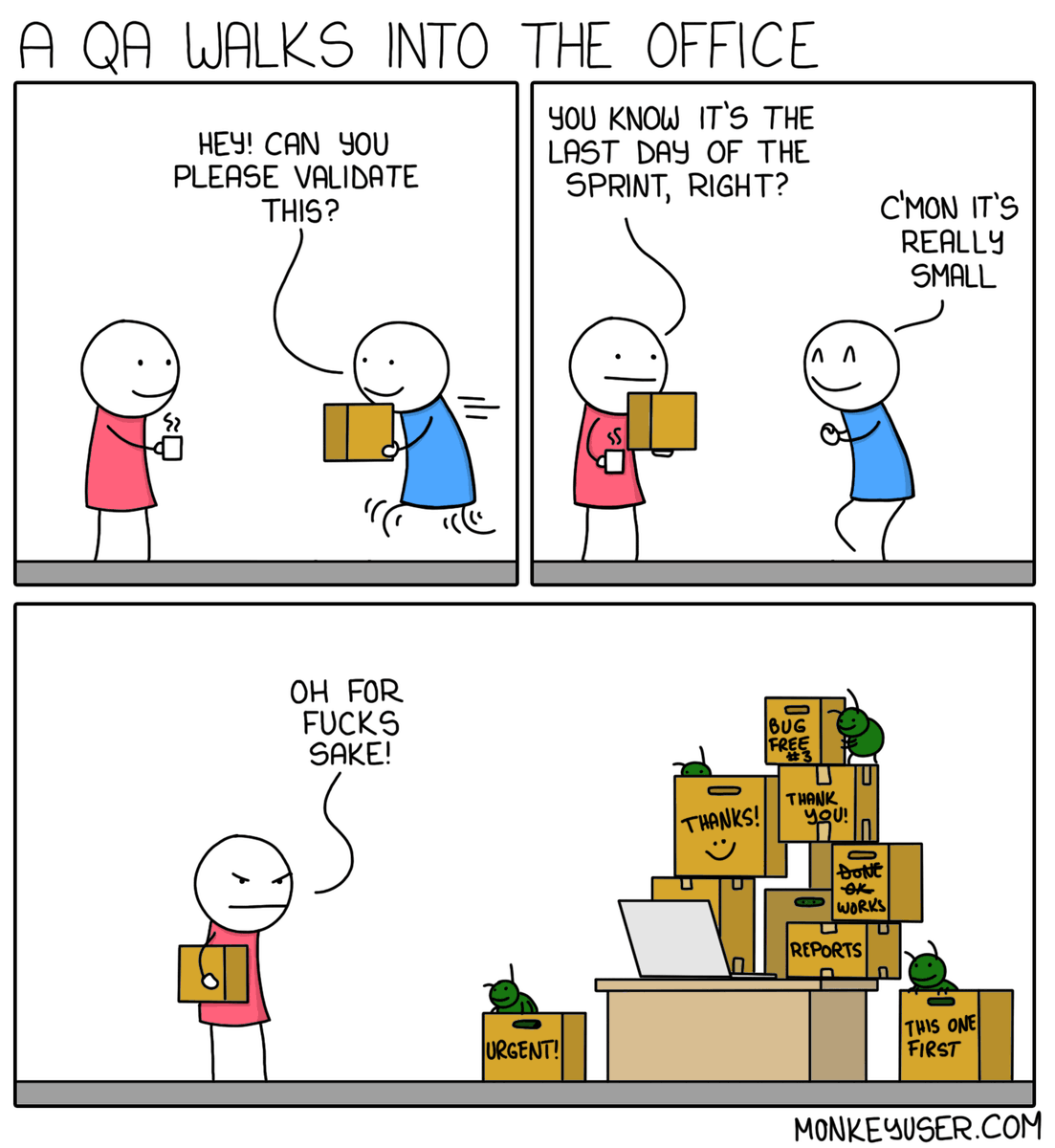 ismonkeyuser's tweet image. A QA walks into the office (monkeyuser.com/2019/a-qa-walk…)